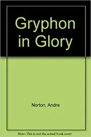 Gryphon in Glory