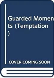 Book cover for "Guarded Moments" by JoAnn Ross