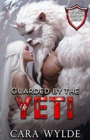 Book cover for "Guarded by the Yeti"