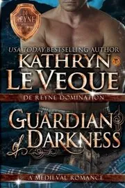 Book cover for "Guardian of Darkness" by Kathryn Le Veque