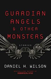 Daniel H Wilson book cover