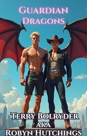 Book cover for "Guardian Dragons" by Terry Bolryder