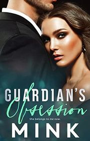 Book cover for "Guardian's Obsession"