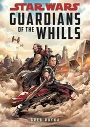 Book cover for "Guardians of the Whills" by Greg Rucka