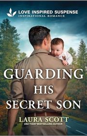 Book cover for "Guarding His Secret Son"