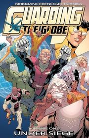 Book cover for "Guarding the Globe, Volume 1" by Robert Kirkman