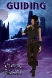 Book cover for "Guiding" by Viola Grace