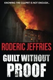 Book cover for "Guilt Without Proof" by Roderic Jeffries