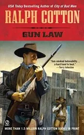 Book cover for "Gun Law" by Ralph Cotton
