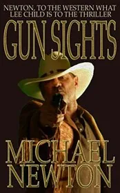 Book cover for "Gun Sights" by Mike Newton