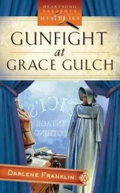 Gunfight At Grace Gulch