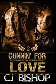 Gunnin' for Love