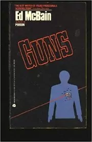 Book cover for "Guns" by Ed McBain