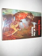 Guns of the Hunters