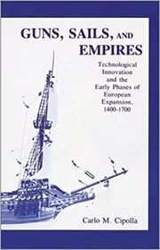 Guns, Sails, and Empires