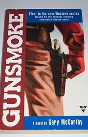 Book cover for "Gunsmoke" by Gary McCarthy