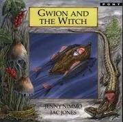 Book cover for "Gwion and the Witch" by Jenny Nimmo