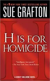 H is for Homicide