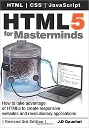 Book cover for "HTML5 for Masterminds" by J D Gauchat