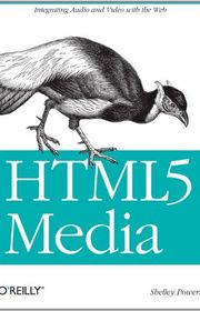 Book cover for "HTML5 Media" by Shelley Powers