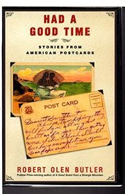 Book cover for "Had a Good Time" by Robert Olen Butler