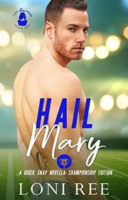 Book cover for "Hail Mary" by Loni Ree