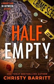 Book cover for "Half Empty" by Christy Barritt
