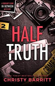 Book cover for "Half Truth" by Christy Barritt