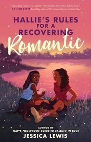 Book cover for "Hallie’s Rules for a Recovering Romantic" by Jessica Lewis