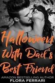 Halloween With Dad's Best Friend