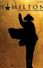 Book cover for "Hamilton Songbook" by Lin Manuel Miranda