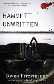 Book cover for "Hammett Unwritten" by Gordon McAlpine