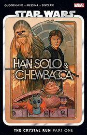Book cover for "Han Solo & Chewbacca, Vol. 1" by Marc Guggenheim