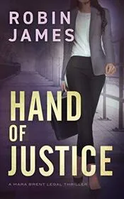 Book cover for "Hand of Justice" by Robin James