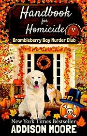 Book cover for "Handbook for Homicide" by Addison Moore