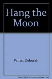 Hang the Moon
