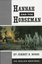 Hannah and the Horseman