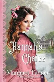 Hannah's Choice