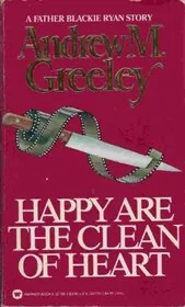 Happy Are the Clean of Heart