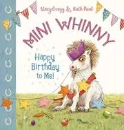 Book cover for "Happy Birthday to Me!" by Stacy Gregg