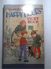 Book cover for "Happy Hours Story Book" by Enid Blyton