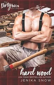 Book cover for "Hard Wood" by Jenika Snow