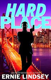 Book cover for "Hard Place" by Ernie Lindsey