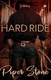 Book cover for "Hard Ride" by Piper Stone