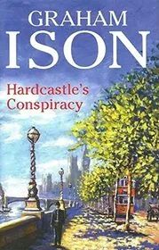 Hardcastle's Conspiracy