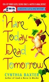Hare Today, Dead Tomorrow