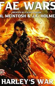 Book cover for "Harley's War" by JF Holmes