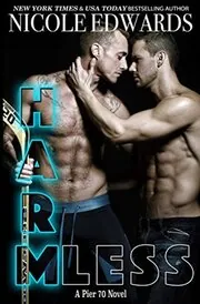 Book cover for "Harmless" by Nicole Edwards