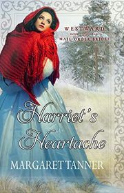 Westward Home and Hearts Mail-Order Brides (Margaret Tanner) book cover