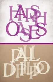 Book cover for "Harsh Oases" by Paul Di Filippo